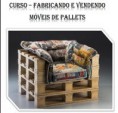 CURSO FABRICANDO E VENDENDO  MÓVEIS DE PALLETS